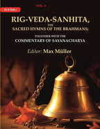 Rig-Veda-Sanhita, the Sacred Hymns of the Brahmans: Together with the Commentary of Sayanacharya 4th - Gyan Books | Grocsy