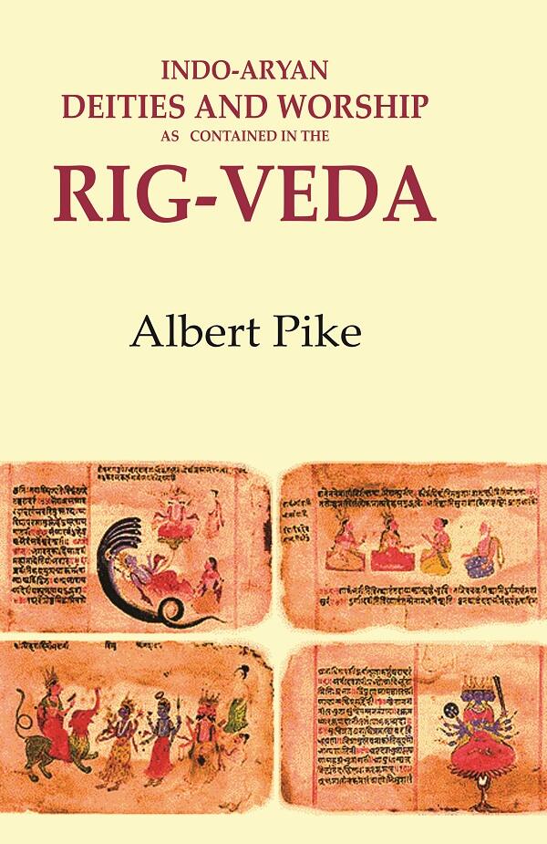 Indo-Aryan Deities and Worship as Contained in the Rig-Veda - Gyan Books | Grocsy