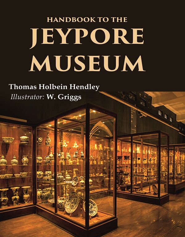 Handbook to the Jeypore Museum - Gyan Books | Grocsy
