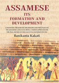 Assamese Its Formation And Development: A Scientific Treatise On The History And Philology Of The 1935 - Gyan Books | Grocsy