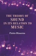 The Theory of Sound in its Relation to Music - Gyan Books | Grocsy