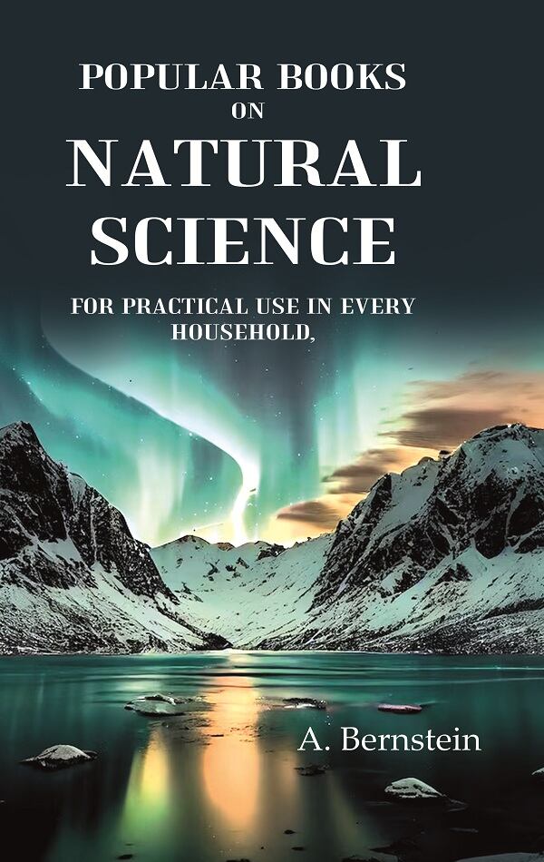 Popular books on natural science: For Practical Use In Every Household - Gyan Books | Grocsy