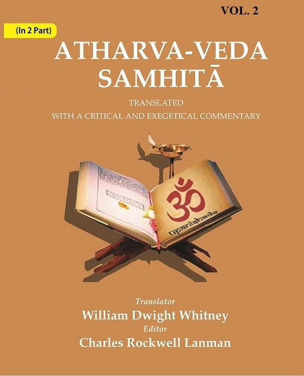 Atharva-Veda Samhitā: Translated with a Critical and Exegetical Commentary 2nd - Gyan Books | Grocsy