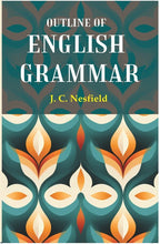 Outline of English Grammar - Gyan Books | Grocsy