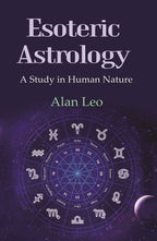 Esoteric Astrology: A Study in Human Nature - Gyan Books | Grocsy