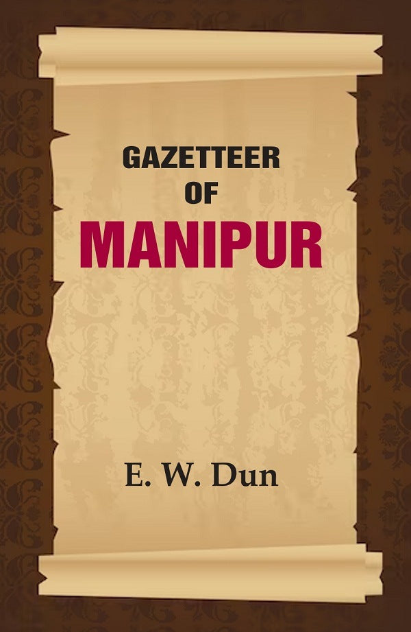 Gazetteer of Manipur - Gyan Books | Grocsy
