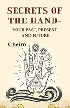Secrets Of The Hand: Your past, present and future - Gyan Books | Grocsy