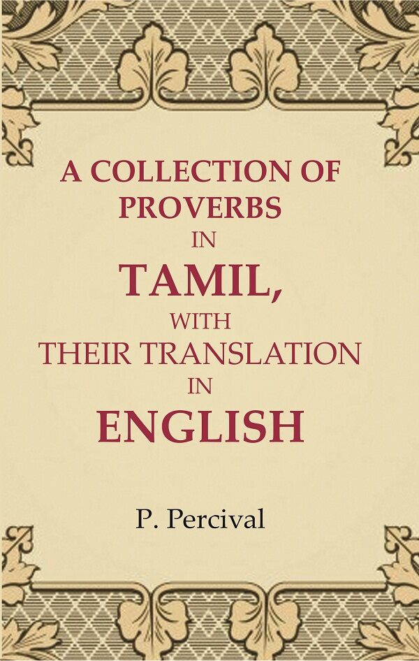 A Collection of Proverbs in Tamil, with Their Translation in English - Gyan Books | Grocsy