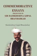 Commemorative Essays Presented to Sir Ramkrishna Gopal Bhandarkar - Gyan Books | Grocsy