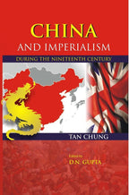China and Imperialism: During the Nineteenth Century - Gyan Books | Grocsy