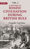 A History of Hindu Civilisation during British Rule 1st - Gyan Books | Grocsy
