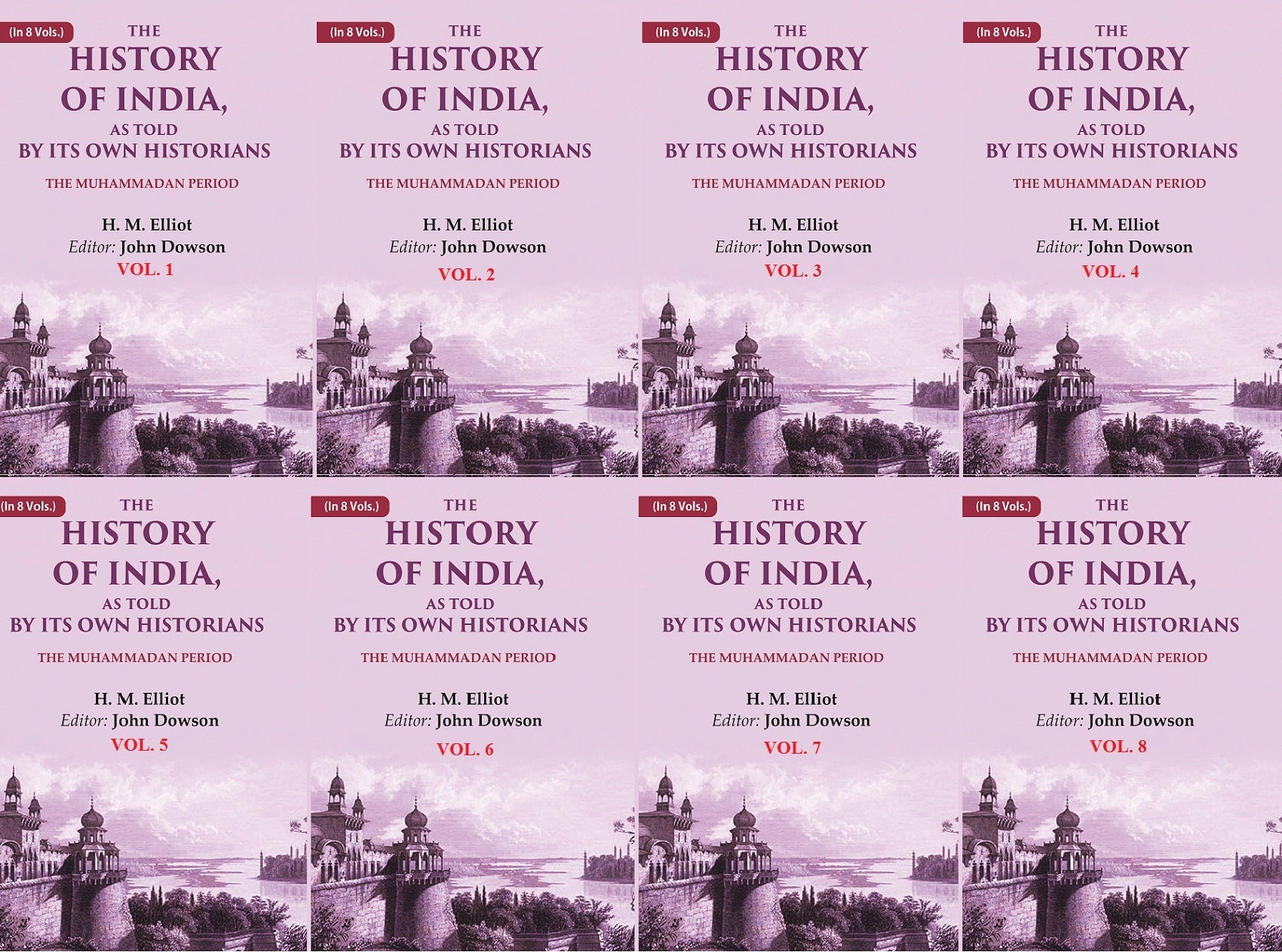 The History of India, as Told by its Own Historians: The Muhammadan Period 8 Vols. Set - Gyan Books | Grocsy
