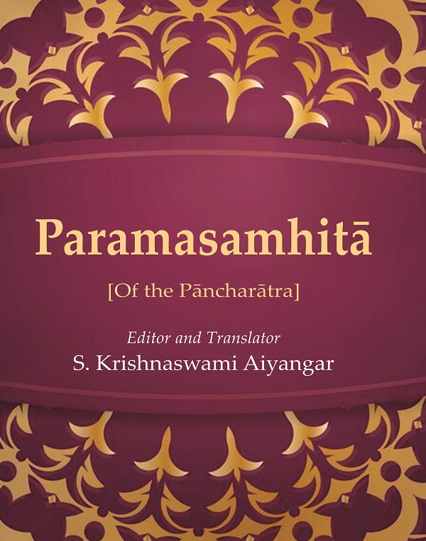 Paramasamhitā: [Of the Pāncharātra] - Gyan Books | Grocsy