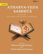 Atharva-Veda Samhitā: Translated with a Critical and Exegetical Commentary 1st - Gyan Books | Grocsy