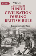 A History of Hindu Civilisation during British Rule 2nd - Gyan Books | Grocsy