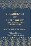The Vocabulary of Philosophy, Mental, Moral and Metaphysical: With Quotations and References; For the use of Students - Gyan Books | Grocsy