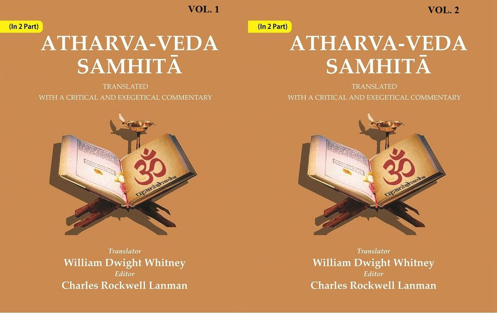 Atharva-Veda Samhitā: Translated with a Critical and Exegetical Commentary In 2 Parts - Gyan Books | Grocsy