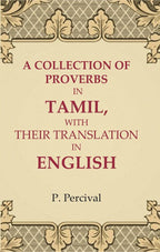A Collection of Proverbs in Tamil, with Their Translation in English - Gyan Books | Grocsy