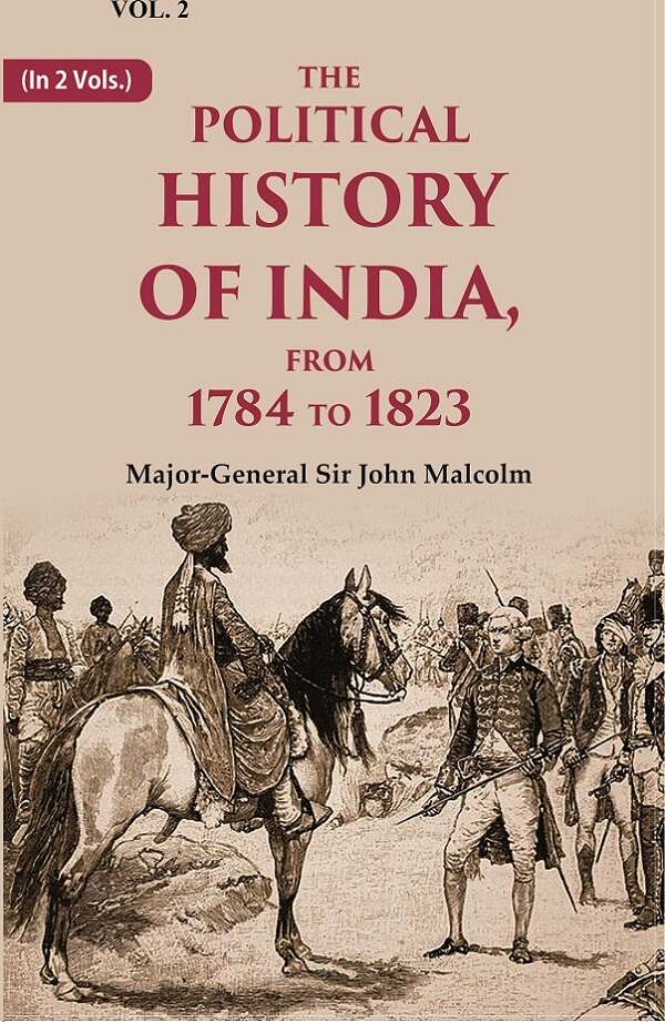 The Political History of India, from 1784 to 1827 2nd - Gyan Books | Grocsy