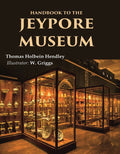 Handbook to the Jeypore Museum - Gyan Books | Grocsy