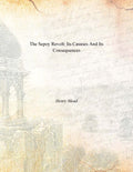 The Sepoy Revolt: Its Causes and Its Consequences - Gyan Books | Grocsy