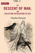 The Descent of Man, and Selection in Relation to Sex 2nd - Gyan Books | Grocsy