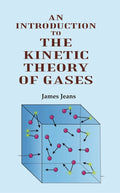 An Introduction to the Kinetic Theory of Gases - Gyan Books | Grocsy