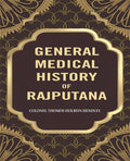General Medical Historyof Rajputana - Gyan Books | Grocsy