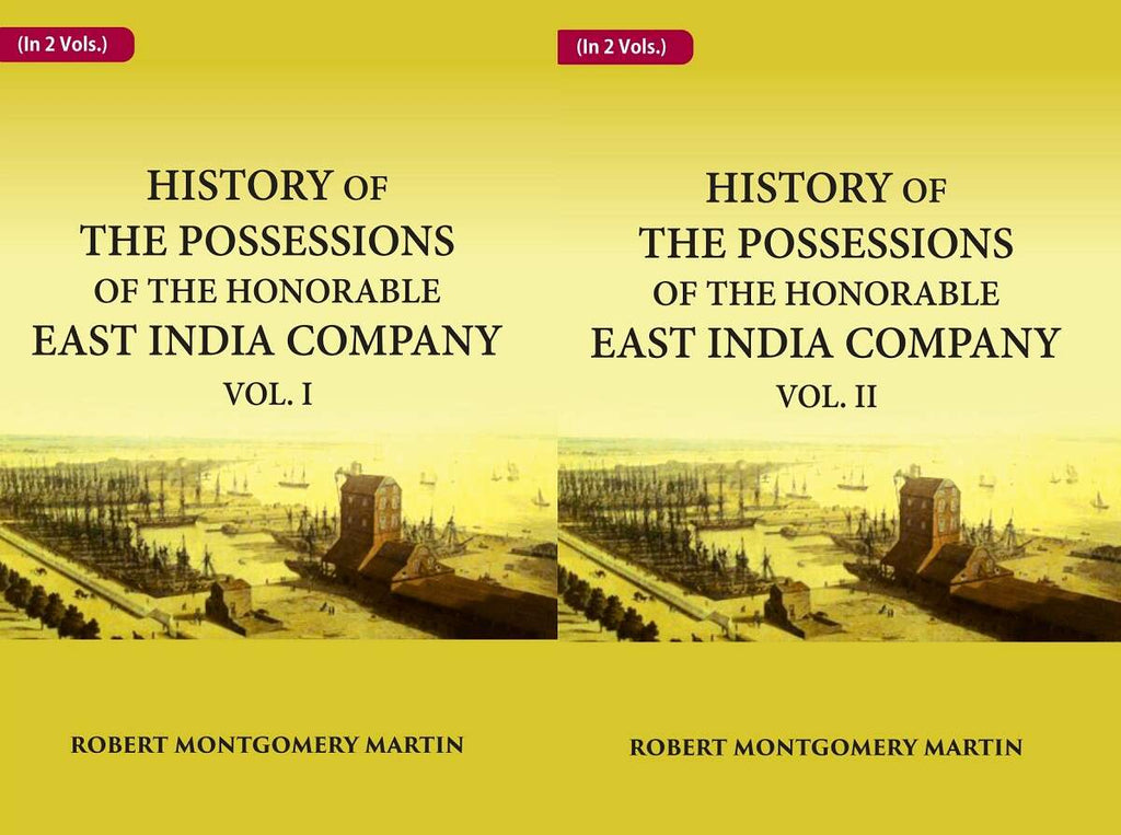 History of the Possessions of the Honorable East India Company 2 Vols. Set - Gyan Books | Grocsy