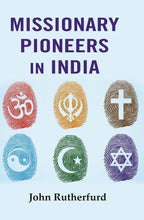 Missionary Pioneers in India - Gyan Books | Grocsy