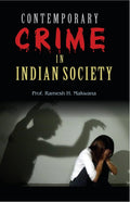 Contemporary Crime in Indian Society: Dilemma and Direction - Gyan Books | Grocsy