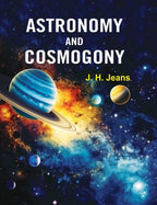 Astronomy and Cosmogony - Gyan Books | Grocsy