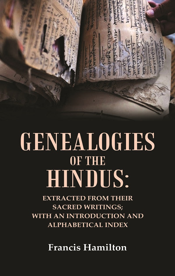 Genealogies of the Hindus: Extracted from their Sacred Writings; With an Introduction and Alphabetical Index - Gyan Books | Grocsy