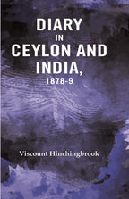 Diary in Ceylon and India, 1878-9 - Gyan Books | Grocsy