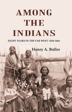 Among the Indians: Eight Years in the Far West: 1858-1866 - Gyan Books | Grocsy