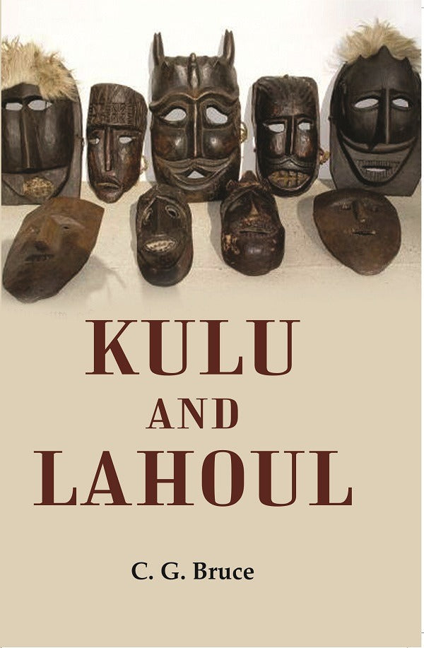 Kulu and Lahoul - Gyan Books | Grocsy