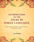 Introduction to the study of Indian languages: With Words, Phrases and sentences to be collected - Gyan Books | Grocsy