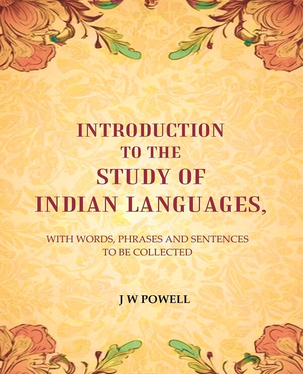 Introduction to the study of Indian languages: With Words, Phrases and sentences to be collected - Gyan Books | Grocsy