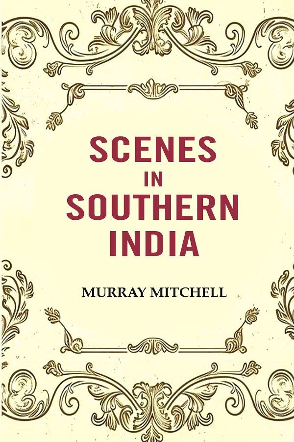 Scenes in Southern India - Gyan Books | Grocsy