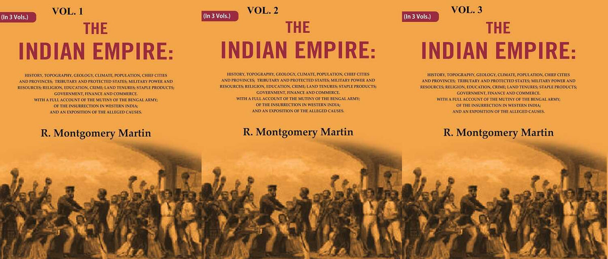 The Indian Empire: History, Topography, Geology, Climate, Population, Chief Cities And 3 Vols. Set - Gyan Books | Grocsy