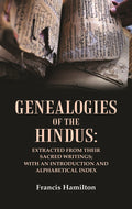 Genealogies of the Hindus: Extracted from their Sacred Writings; With an Introduction and Alphabetical Index - Gyan Books | Grocsy