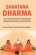 Sanatana Dharma: An Advanced Text Book of Hindu Religion and Ethics - Gyan Books | Grocsy