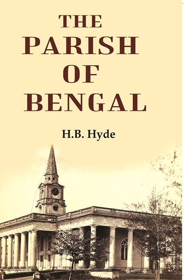 The Parish Of Bengal - Gyan Books | Grocsy