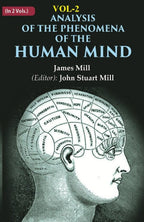 Analysis of the Phenomena of the Human Mind 2nd - Gyan Books | Grocsy