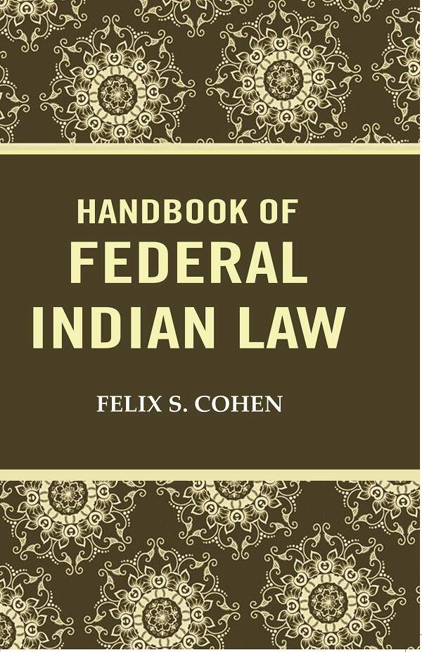 Handbook of federal Indian law - Gyan Books | Grocsy