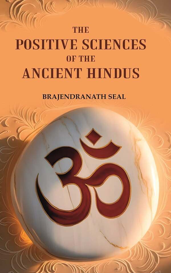 The Positive Sciences of the Ancient Hindus - Gyan Books | Grocsy