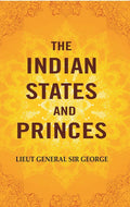 The Indian States and Princes - Gyan Books | Grocsy