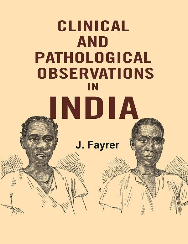 Clinical and Pathological Observations in India - Gyan Books | Grocsy