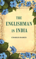 The Englishman in India - Gyan Books | Grocsy
