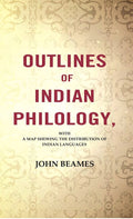 Outlines Of Indian Philology: With A Map Shewing The Distribution Of Indian Languages - Gyan Books | Grocsy